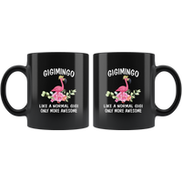 Gigimingo like a normal gigi but more awesome flamingo mother's day gift black coffee mug
