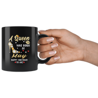 A Queen was born in May, cute birthday black gift coffee mug