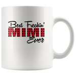 Best Freakin' Mimi Ever Plaid Mother's Day Gift White Coffee Mug