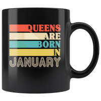 Queens are born in January vintage, birthday black gift coffee mug