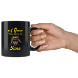 A black queen was born in june birthday black coffee mug