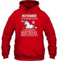 November it's my birthday month I'm now accepting birthday dinners, lunches and gifts unicorn tee shirt