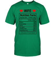 Wife Nutrition Facts Serving Size 1 Perfect Lady Funny Gift For Wife Women T Shirt