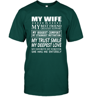 My Wife Is My Best Friend My Greatest Support Funny Sarcastic Gift From Husband Men T Shirt