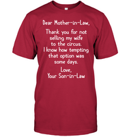 To Mother In Law Thank You Not Selling My Wife To Circus Son In Law Mothers Day Gift T Shirt