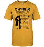 Never Forget That I Love You My Husband Perfect Valentine Day Gift T Shirts