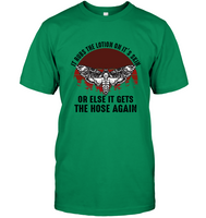 Skull Butterfly It Rubs The Lotion On It’s Skin Or Else It Gets The Hose Again Tee Shirt