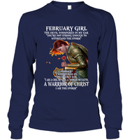 February Girl The Devil Whispered In My Ear Child of God Woman Faith Warrior Christ I'm Storm Birthday Gift T Shirt