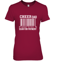 Cheer Dad Scan For Payment Father's Day Gift Tee Shirt Hoodie