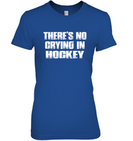 There Is No Crying In Hockey Toilet Paper Shortage Crisis Gift For Men Women T Shirt