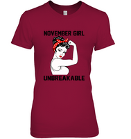 November girl unbreakable strong woman birthday gift tee shirt