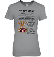 Veteran To My Mom I Know It's Not Easy For A Woman To Raise A Child Daughter Gift For Mothers Day T Shirts