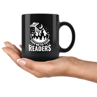 Take Me To Your Readers Black Coffee Mug