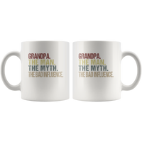 Grandpa the man the myth the bad influence vintage white gift coffee mug