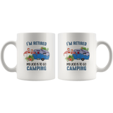 I'm retired my job is to go camping flamingo version white coffee mug