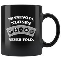 Minnesota Nurses Never Fold Play Cards Black Coffee Mug