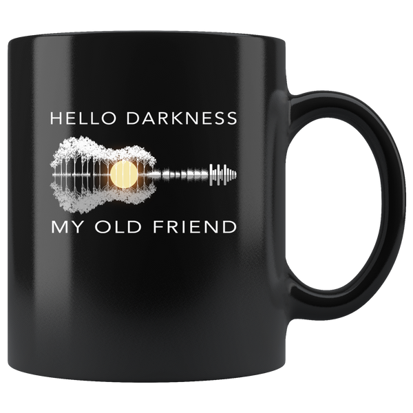 Hello darkness my old friend love guitar, Guitar lover black gift coffee mug