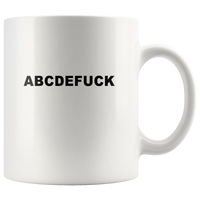 ABCDEFuck White Coffee Mug