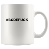 ABCDEFuck White Coffee Mug