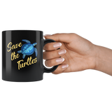 Save The Turtles Funny Black Coffee Mug