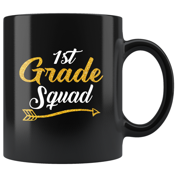 1st grade squad back to school black coffee mug