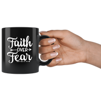 Fairth over fear black coffee mug