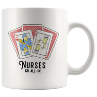 Nurse Go All In RN Play Cards Funny White Coffee Mug