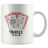 Nurse Go All In RN Play Cards Funny White Coffee Mug