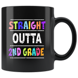 Straight outta 2nd grade back to school black coffee mug