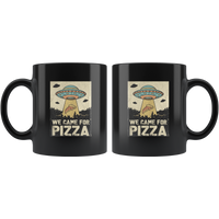 UFO we came for pizza black coffee mug