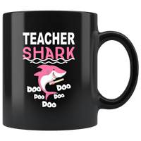 Teacher shark doo doo doo gift black coffee mugs