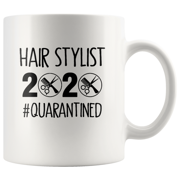 Hair Stylist 2020 Quarantined Funny Gift For Toilet Paper Shortage White Coffee Mug