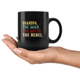 Grandpa the man myth rebel father's gift black coffee mug