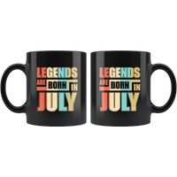 Legends are born in july vintage birthday gift black coffee mug