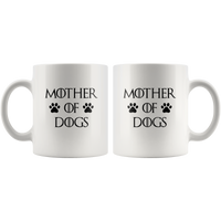 Mother of dogs white coffee mugs