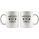 Mother of dogs white coffee mugs