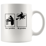 Your grandma My grandma is Witch White Coffee Mug