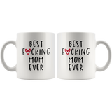 Best F Mom Ever Mothers Day Gift For Mom White Coffee Mug