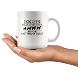 Dogleesi breaker of chains an mother of dogs white coffee mug