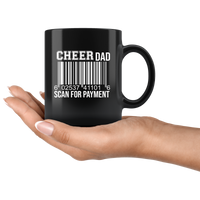 Cheer Dad Scan For Payment Father's Day Gift Black Coffee Mug