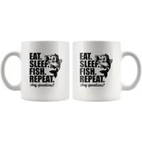 Eat Sleep Fish Repeat Any Questions Fishing Lover Funny Gift For Men Women White Coffee Mug