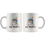 Ew people funny unicorn white coffee mug