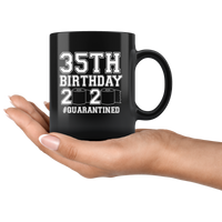 35TH 35 Birthday 2020 Quarantined Shortage Toilet Paper Birthday Gift Quarantine Black coffee mug