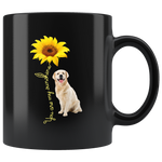 Dog sunflower you are my sunshine black gift coffee mug