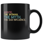 Auntie the woman the myth the bad influence black coffee mug, gift for aunt