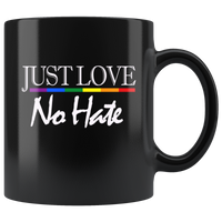 Just love no hate lgbt gay pride black coffee mug