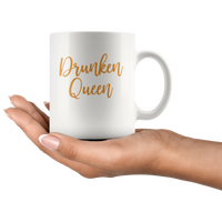 Drunken Queen White Coffee Mug