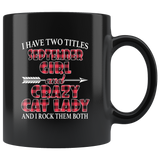 I have two titles september girl and crazy cat lady rock them both birthday black coffee mug