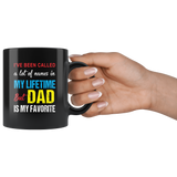 A lot of names in my lifetime but dad is my favorite black coffee mug, father's day gift