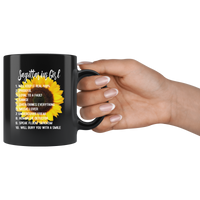 Sagittarius Girl Sunflower Will Keep It Real 100% Prideful Loyal To A Fault Will Bury You With A Smile Black Coffee Mug